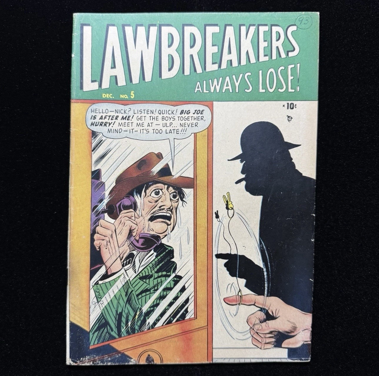 Lawbreakers Always Lose 5 - White Pages - Scarce Golden Age Marvel Comics 1948