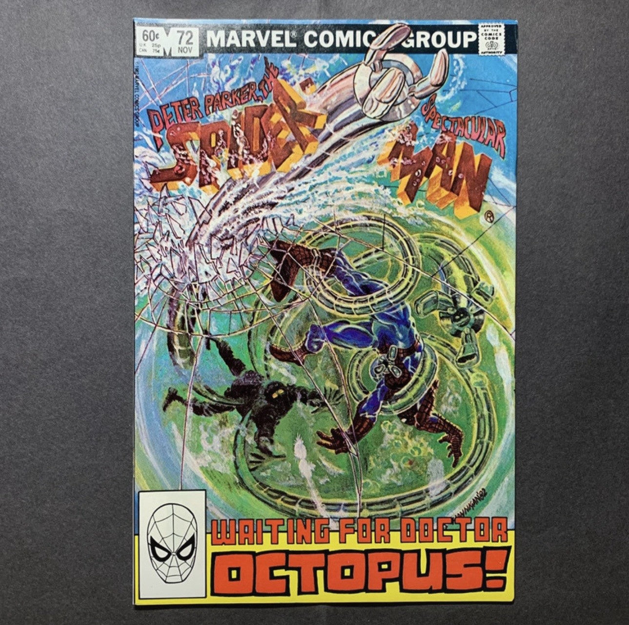 Spectacular Spider-Man 72 - 1st Appearance Of Ollie Osnick - Bronze Age 1982