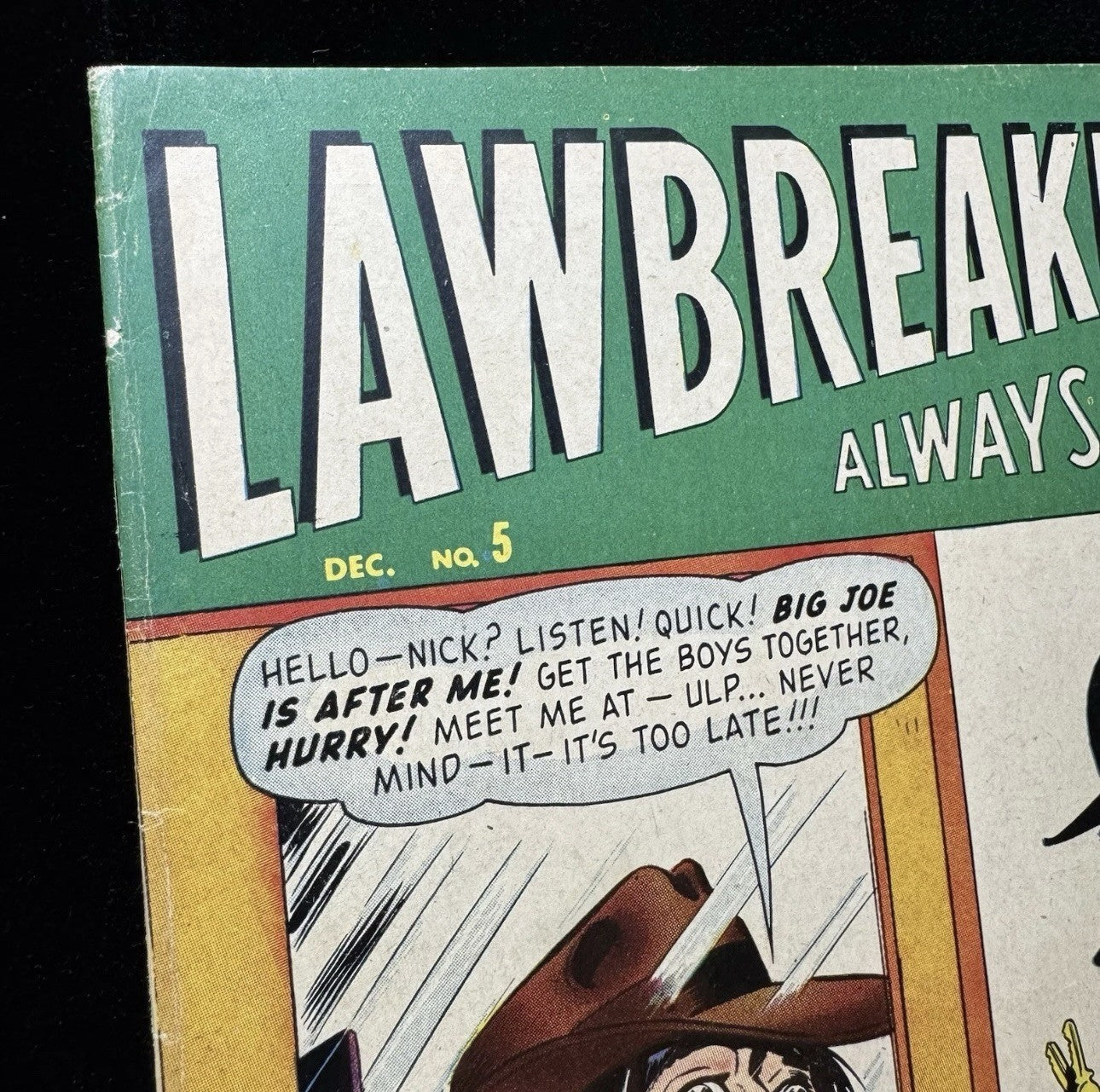 Lawbreakers Always Lose 5 - White Pages - Scarce Golden Age Marvel Comics 1948