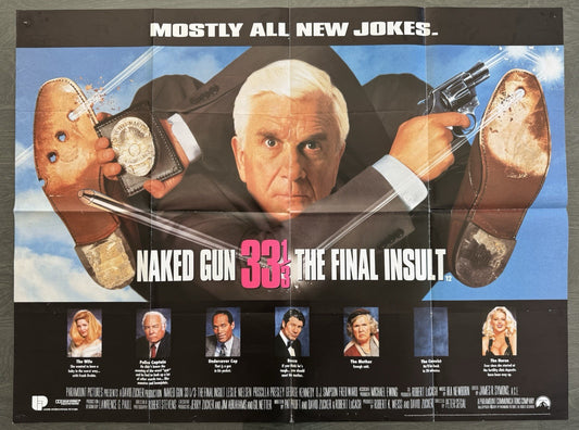 Naked Gun 33⅓ The Final Insult (1994) Original UK Quad Poster - Folded - Vintage